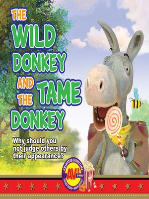 cover image of The Wild Donkey and the Tame Donkey